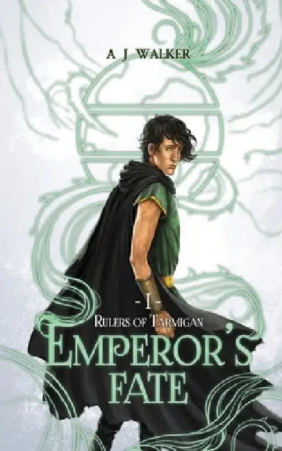 Emperor's Fate by A. J. Walker