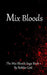 Mix Bloods by Bobbie Parsley