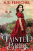 Tainted Bride by A. S. Fenichel