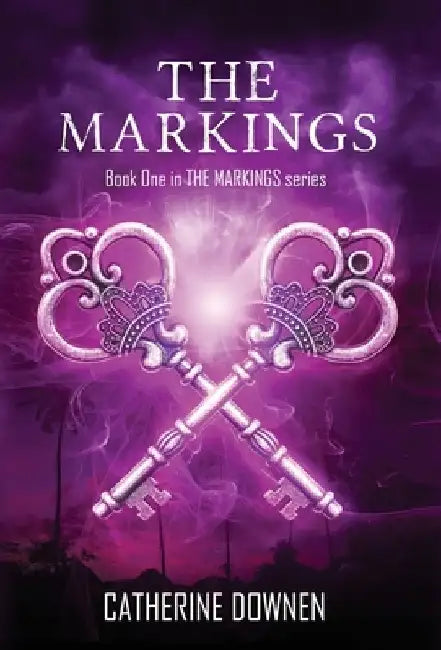 The Markings by Catherine Downen