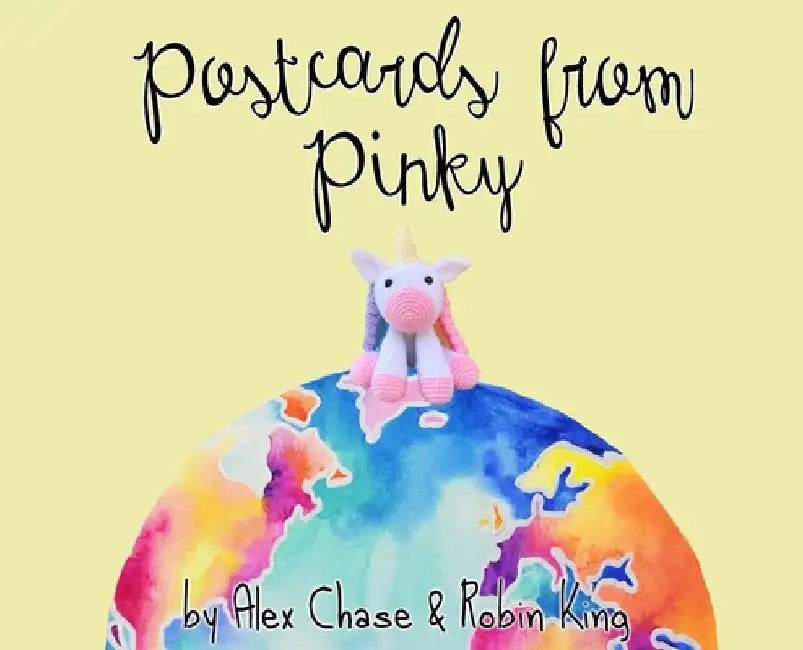 Postcards From Pinky by Alex Chase