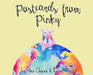 Postcards From Pinky by Alex Chase