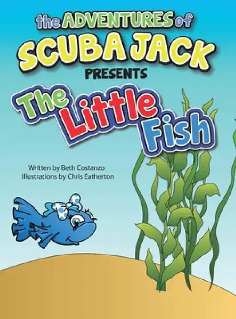 The Little Fish by Beth Costanzo