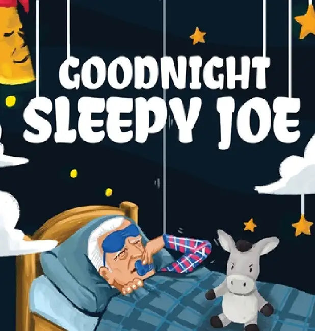 Goodnight, Sleepy Joe by Fabian Teter