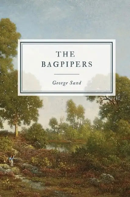 The Bagpipers by George Sand