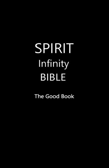 SPIRIT Infinity Bible (Black Cover) by Volunteer Editors