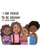 I Am Proud to Be Brown! by Cecilia D. Porter