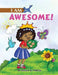 I Am Awesome! by Cecilia D. Porter