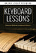 Keyboard Lessons: Advanced Methods to Keyboard Mastery by Green Light Studios