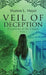 Veil of Deception: Chronicles of the Chosen, book 2 by Shanon L. Mayer