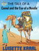 The Tale of the Camel and the Eye of a Needle by Luisette DC Kraal