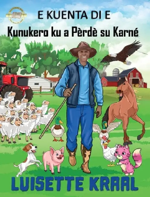 E Kunukero ku a Perde su Karné. by Luisette DC Kraal