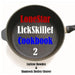 Lonestar Lickskillet Volume Two by Lurlene Bowden