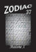 Zodiac 37 by Madame X