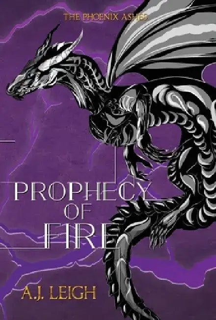 Prophecy of Fire by A. J. Leigh