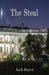 The Steal by Jack Burch