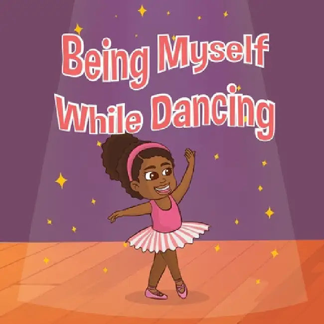Being Myself While Dancing by Madison Peyton Laster