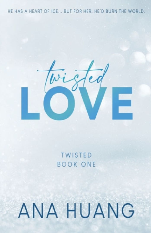 Twisted Love  by Ana Huang