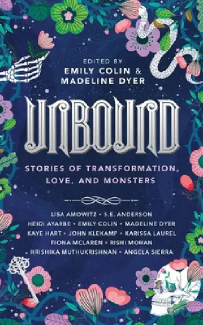 Unbound: Stories of Transformation, Love, and Monsters by Emily Colin