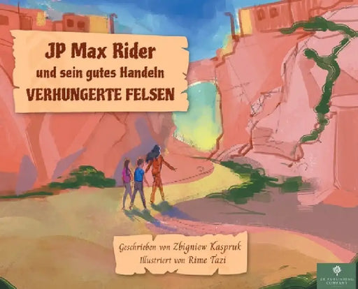 JP Max Rider und sein gutes Handeln VERHUNGERTE FELSEN by Zbigniew Kaspruk