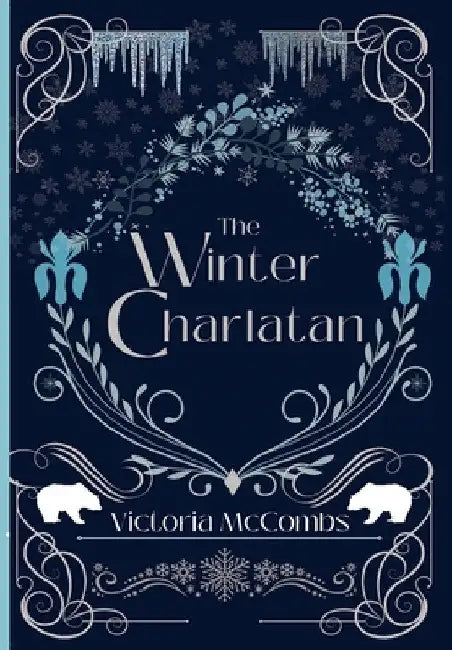 The Winter Charlatan by Victoria McCombs