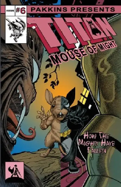 Titan Mouse of Might Issue #6 by Gary Shipman