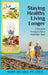 Staying Healthy Living Longer - 7 Powerful Principles for a Healthier You! by Mary Dicaro