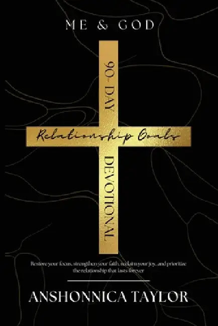 Me & God by Anshonnica Taylor