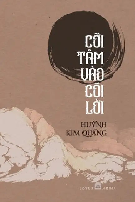 CỠi Tâm Vào Cõi LỜi by HuỲnh Kim Quang