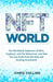 NFT World: The Worldwide Explosion of NFTs, Cryptoart, and the Metaverse, and How You Can Profit from this New and Exciting Inves by Chris Collins