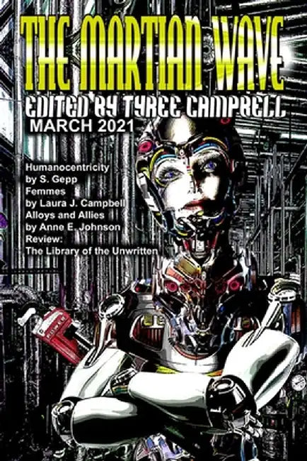 The Martian Wave March 2021 by Tyree Campbell