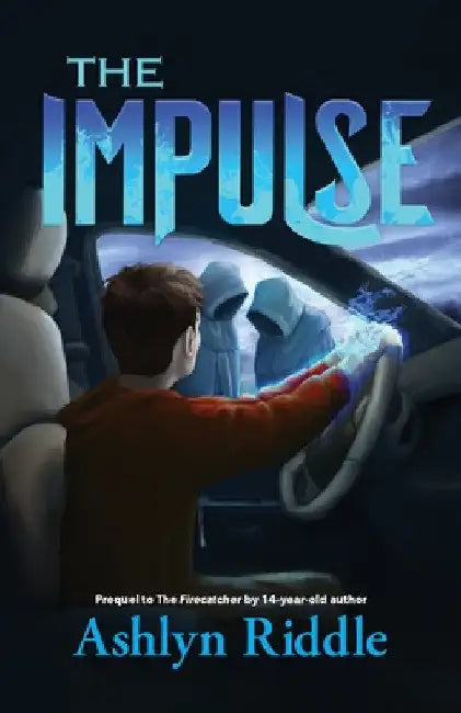 The Impulse by Ashlyn Riddle