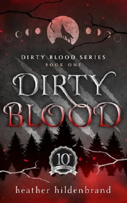 Dirty Blood by Heather Hildenbrand