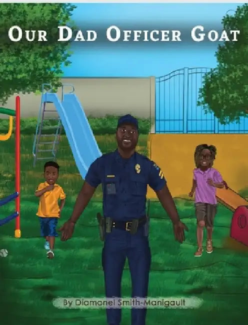 Our Dad Officer Goat by Diamonel Smith-Manigault