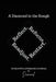A Diamond in the Rough by Diamonel Smith-Manigault