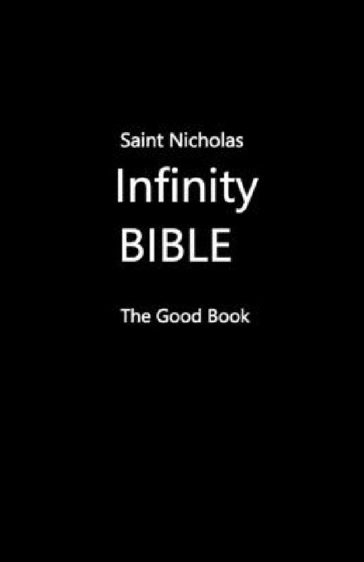 Saint Nicholas Infinity Bible (Black Cover) by Volunteer Editors