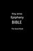 King James Epiphany Bible (Black Cover) by Volunteer Editors