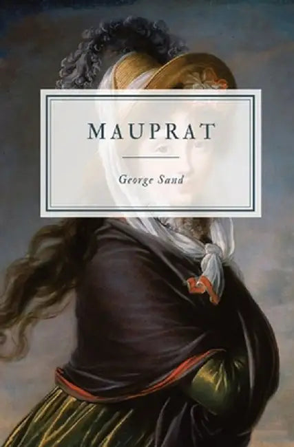 Mauprat by George Sand