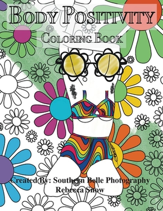 Body Positivity Coloring Book by Southern Belle Photography