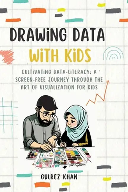 Drawing Data with Kids by Gulrez Khan