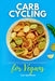 Carb Cycling for Vegans: A Beginner's Step-by-Step Guide With Recipes and a Meal Plan by Tyler Spellmann