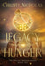 Legacy of Hunger: An Irish historical fantasy family saga by Christy Nicholas