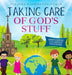 Taking Care of God's Stuff "Understanding Stewardship for Children" by Yolanda Washington-Cowan