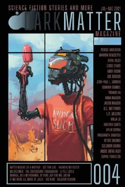 Dark Matter Magazine Issue 004 by Rob Carroll