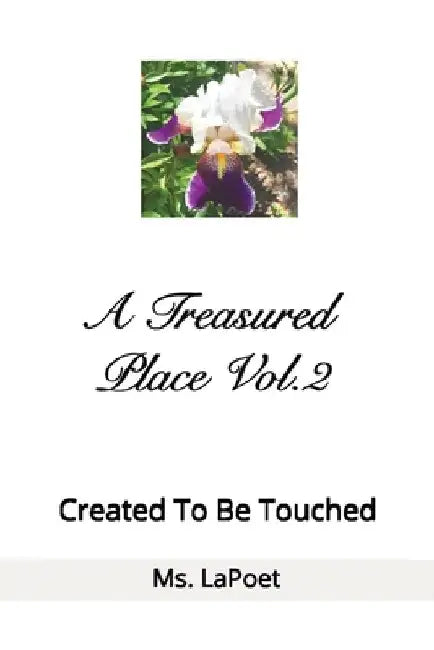 A Treasured Place Vol.2 Created To Be Touched by Haneefah Mitchell
