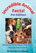 Incredible Animal Facts: Pet Edition by A. K. Blakely