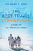 The Best Travel Companions!: A Guide for the Wanderlust Family by Milan Shah