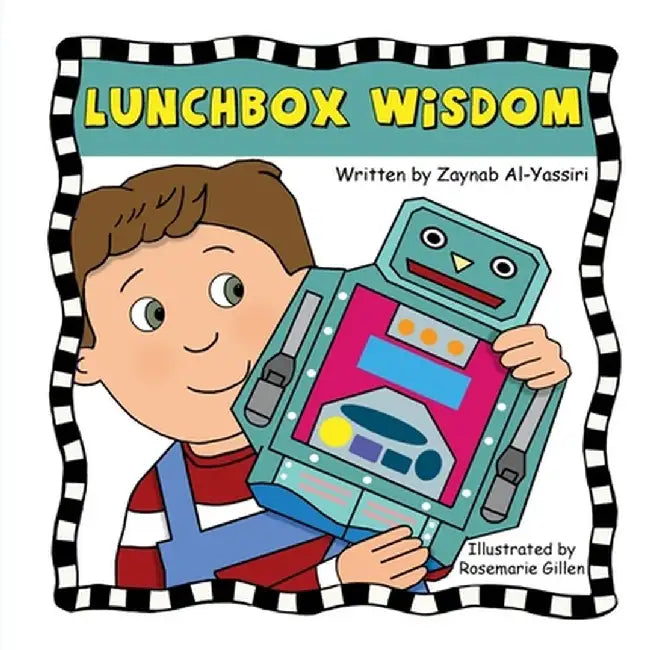LunchBox Wisdom by Zaynab Al-Yassiri