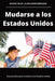 Mudarse a los Estados Unidos by Davide Calda