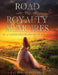 Road To Royalty Memoires by Katherine Renteria
